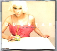 Dubstar - Friday Night CD 1